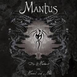 Mantus (GER) : Die Hochzeit von Himmel und Hölle